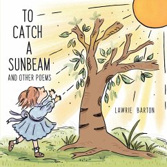 To Catch a Sunbeam - Barton, Lawrie