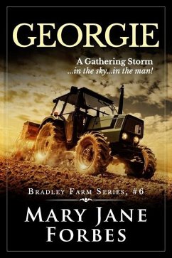 Georgie: A Gathering Storm... in the sky... in the man! - Forbes, Mary Jane