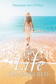 A Life Remembered (eBook, ePUB)