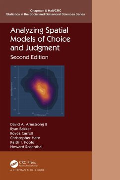 Analyzing Spatial Models of Choice and Judgment (eBook, ePUB) - Armstrong, David A.; Bakker, Ryan; Carroll, Royce; Hare, Christopher; Poole, Keith T.; Rosenthal, Howard