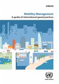 Mobility Management: A Guide of International Good Practices (eBook, PDF)