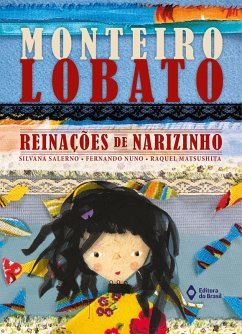 Reinações de narizinho (eBook, ePUB) - Lobato, Monteiro; Salerno, Silvana