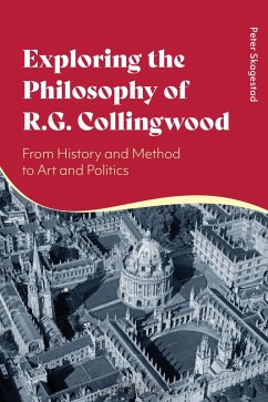 Exploring the Philosophy of R. G. Collingwood (eBook, PDF) - Skagestad, Peter