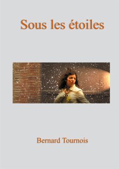 Sous les étoiles (eBook, ePUB)