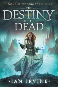 The Destiny of the Dead - Irvine, Ian