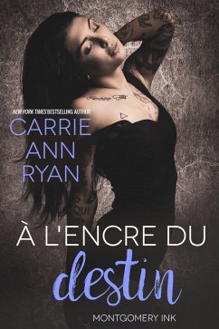 Cover À l'encre du destin (Montgomery Ink) (eBook, ePUB)