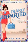 Dearly Departed (Killer Skies Mysteries, #1) (eBook, ePUB)