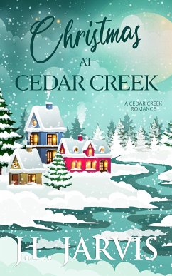 Christmas at Cedar Creek (eBook, ePUB) - Jarvis, J.L.