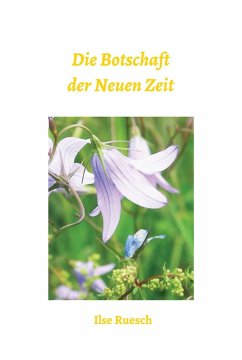 Cover Die Botschaft der Neuen Zeit (eBook, ePUB)