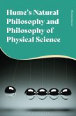 Hume's Natural Philosophy and Philosophy of Physical Science (eBook, ePUB)