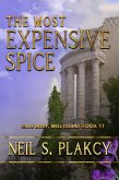 The Most Expensive Spice (Have Body, Will Guard, #11) (eBook, ePUB) The Most Expensive Spice (Have Body, Will Guard, #11) (eBook, ePUB)