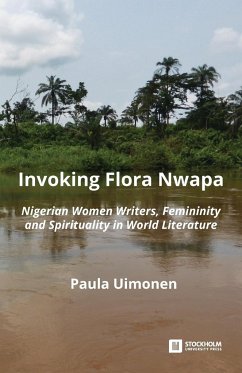 Invoking Flora Nwapa - Uimonen, Paula