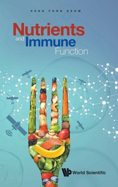 NUTRIENTS AND IMMUNE FUNCTION - Heng Fong Seow