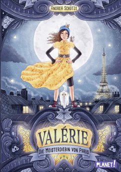 Valérie. Die Meisterdiebin von Paris (eBook, ePUB) - Schütze, Andrea