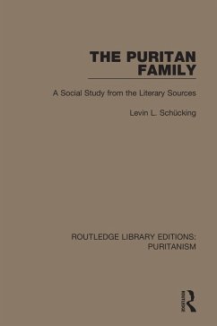 The Puritan Family (eBook, ePUB) - Schücking, Levin L.