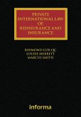 Private International Law of Reinsurance and Insurance (eBook, ePUB)