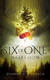 Heirloom (Six of One, #6) (eBook, ePUB)
