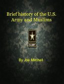 A Brief History of the Military and the Muslims (eBook, ePUB)