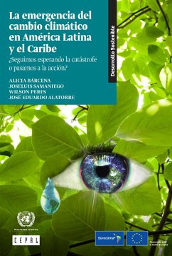 La emergencia del cambio climático en América Latina y el Caribe (eBook, PDF)