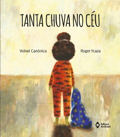 Tanta chuva no céu (eBook, ePUB) - Canônica, Volnei