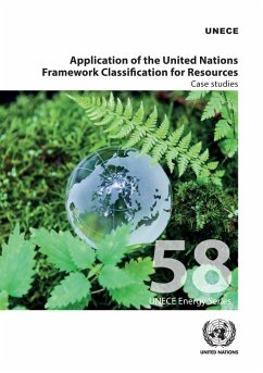 Application of the United Nations Framework Classification for Resources: Case Studies (eBook, PDF)