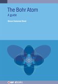 The Bohr Atom (eBook, ePUB)