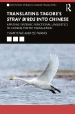 Translating Tagore's Stray Birds into Chinese (eBook, ePUB)
