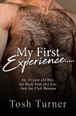 My First Experience..... An 18 year old Boy, the Back Seat of a Car, and the Club Barman (eBook, ePUB) My First Experience..... An 18 year old Boy, the Back Seat of a Car, and the Club Barman (eBook, ePUB)