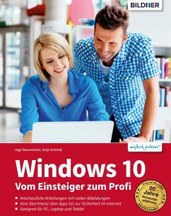 Windows 10 (eBook, PDF) - Schmid, Anja; Baumeister, Inge
