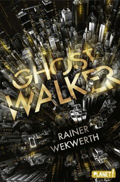 Ghostwalker (eBook, ePUB) - Wekwerth, Rainer