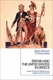 Britain and the United States in Greece (eBook, ePUB)