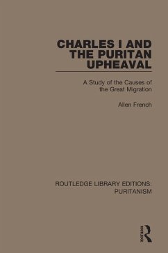 Charles I and the Puritan Upheaval (eBook, ePUB) - French, Allen