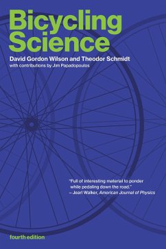 Bicycling Science, fourth edition (eBook, ePUB) - Wilson, David Gordon; Schmidt, Theodor