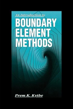 An Introduction to Boundary Element Methods (eBook, ePUB) - Kythe, Prem K.