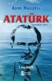Asrin Mucizesi Atatürk