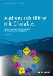 Authentisch führen mit Charakter... - Bild 1