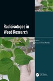 Radioisotopes in Weed Research (eBook, ePUB)