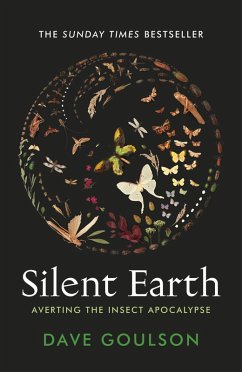 Silent Earth (eBook, ePUB) - Goulson, Dave