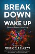 Break Down to Wake Up: Journey Beyond... - Bild 1