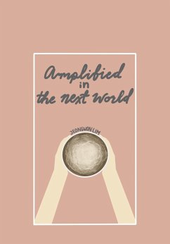Cover Amplified in the Next World (eBook, ePUB)