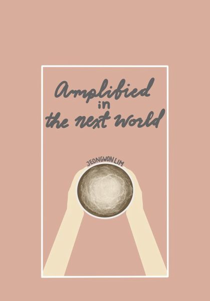 Amplified in the Next World (eBook, ePUB)