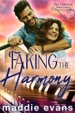 Faking the Harmony (The Castleton Musicians) (eBook, ePUB)