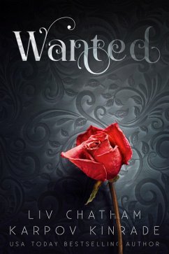 Wanted: A Standalone Vampire Romance (The Night Firm, #4) (eBook, ePUB) - Kinrade, Karpov; Chatham, Liv