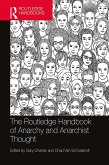 The Routledge Handbook of Anarchy and Anarchist Thought (eBook, ePUB)