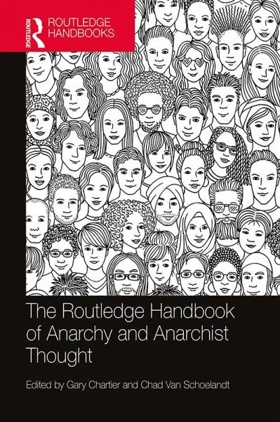 The Routledge Handbook of Anarchy and Anarchist Thought (eBook, ePUB)