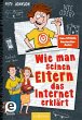 Wie man seinen Eltern das Internet... - Bild 1