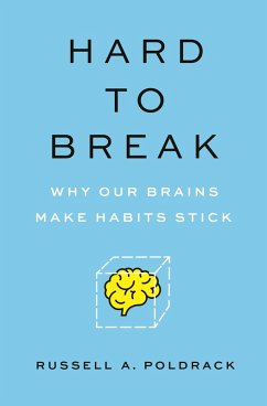 Hard to Break (eBook, ePUB) - Poldrack, Russell