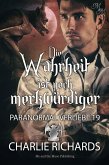 Die Wahrheit ist noch merkwürdiger (eBook, ePUB)