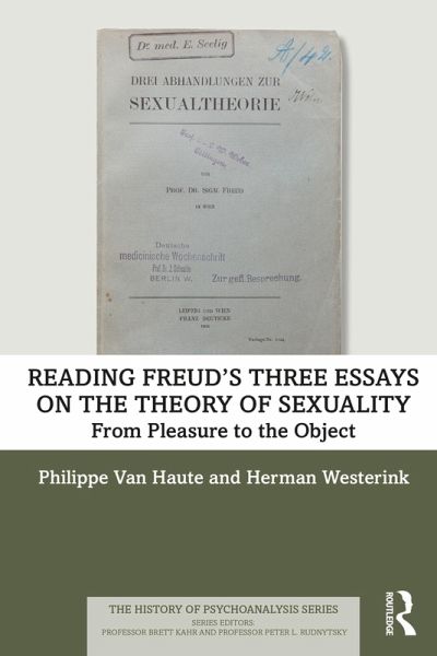 Reading Freud's Three Essays on the Theory of Sexuality (eBook, ePUB) Reading Freud's Three Essays on the Theory of Sexuality (eBook, ePUB)