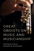 Great Oboists on Music and Musicianship (eBook, ePUB)